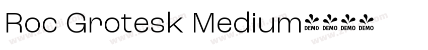 Roc Grotesk Medium字体转换